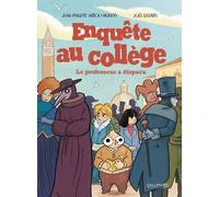 Enquête au collège: Le Professeur a disparu (2)