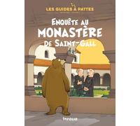 Enquête au monastère de Saint-Gall - Les Guides à pattes - Volume 2 (2)