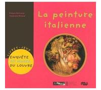 enquete au musee du louvre la peinture italienne Bertrand, Evelyne (Auteur)