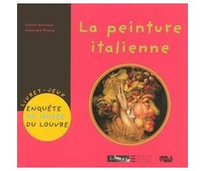 enquete au musee du louvre la peinture italienne Bertrand, Evelyne (Auteur)