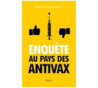 Enquête Au Pays Des Antivax