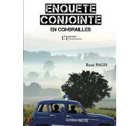 Enquête conjointe - en Combrailles - René Pagis - Flandonniere Eds De La - broché - Roman