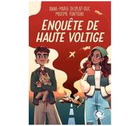 Enquête De Haute Voltige
