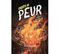Enquête de peur - L'esprit de feu - Maude Alexandre - Fides - broché - Roman junior