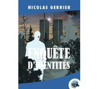 Enquête d'identités - Nicolas Gerrier - Du Lamantin - broché - Roman adolescent dès 13 ans