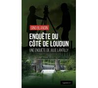 Enquete du cote de loudun (geste) - une enquete de julie lantilly (geste noir) - Gino Blandin - Geste - broché - Roman