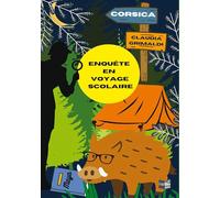 Enquête en voyage scolaire