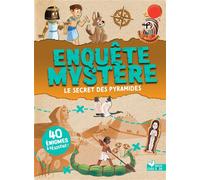 Enquête mystère - Le secret des pyramides