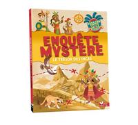 Enquête mystère - Le trésor des Incas