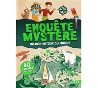 Enquête Mystère - Mission Autour Du Monde