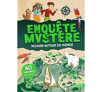 Enquête Mystère - Mission Autour Du Monde