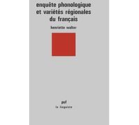 Enquête Phonologique Et Variétés Régionales Du Français