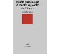 Enquête phonologique et variétés régionales du français