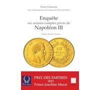 Enquête sur certains comptes privés de Napoléon III - Denis Hannotin - Spm Lettrage - broché - Essai