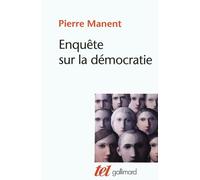 Enquête sur la démocratie: Études de philosophie politique