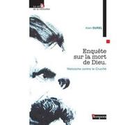 Enquête sur la mort de Dieu Alain Durel (Auteur)