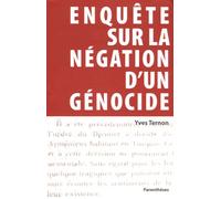 Enquête Sur La Négation D'un Génocide