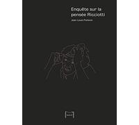 Enquête sur la pensée Ricciotti