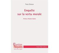 Enquête sur la vertu morale
