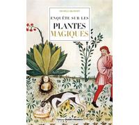 Enquête sur les plantes magiques - Michèle Bilimoff - Ouest France - broché - Guide
