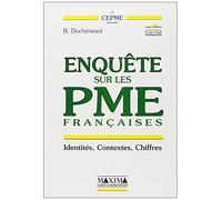 Enquête sur les PME françaises : Identités, contextes, chiffres