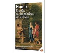 David Hume – Enquête sur les principes de la morale – Flammarion