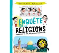 Enquête sur les religions - Sophie de Mullenheim - Mame - broché - Document jeunesse dès 6 ans