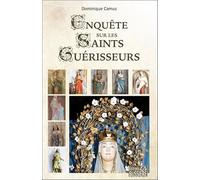 Enquête sur les Saints Guérisseurs