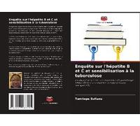 Enquête Sur L'hépatite B Et C Et Sensibilisation À La Tuberculose