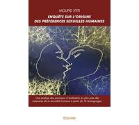 Enquête sur l'origine des préférences sexuelles humaines