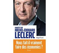 Enquête sur Michel-Edouard Leclerc