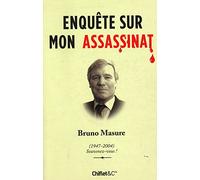 ENQUETE SUR MON ASSASSINAT