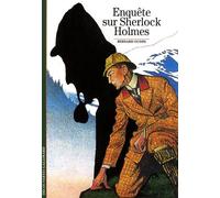 Enquête Sur Sherlock Holmes