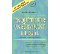 Enquête sur un survivant illégal