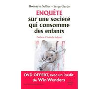 Enquête sur une société qui consomme des enfants