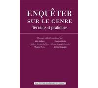 Enqueter Sur le Genre. Terrains et Pratiques