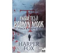 Enquêtes à Bodmin Moor Tyack & Frayne, T1 - Harper Fox - MxM Bookmark - broché - Roman