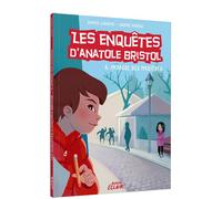 ENQUETES ANATOLE BRISTOL - Tome 06 IMPASSE DES MYSTERES NED - Sophie Laroche - Auzou Éditions - broché - Roman junior