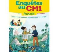 Enquêtes au CM1 Français Manuel élève 2019 Malika Basquin (Directeur éditorial), Robert Basquin (Auteur), Emma Alim (Auteur), Thomas Picard (Auteur), Laure Dartiguelongue (Auteur)