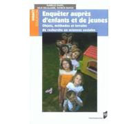 ENQUETES AUPRES D ENFANTS ET D ADOLESCENTS. OBJETS METHODES TERRAINS
