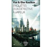 Enquêtes d'un détective à vapeur