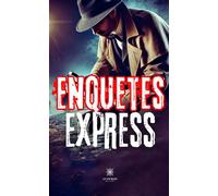 Enquêtes express - Andréa Waguener - Le Lys Bleu - broché - Nouvelles