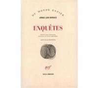 Enquêtes Jorge Luis Borges (Auteur), Paul et Sylvia Bénichou (Traduction)