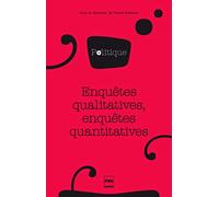 ENQUETES QUALITATIVES, ENQUETES QUANTITATIVES-NOUVELLE COUV.