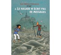 Enquêtes Sur Dieu - Les Indices Pensables - Tome 3 - Le Hasard N'écrit Pas De Messages