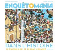 Enquêtomania dans l'histoire: 16 énigmes qui te feront voyager