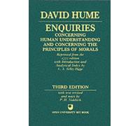 Enquiries Concerning Human Understanding and Concerning the Principles of Morals