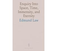 Enquiry Into Space, Time, Immensity, and Eternity: Self-Existence, Necessary Existence, and Unity of the Divine Nature