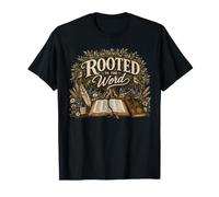 Enracinée dans la Parole, étude de la Bible chrétienne, Conception de la Foi pour Filles T-Shirt