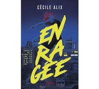 Enragée Cécile Alix (Auteur)